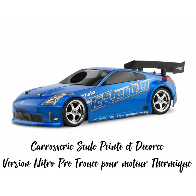 Carrosserie Peinte 350Z Greddy Bleu Nitro 200 mm - HPI RACING 7705 - 1/10